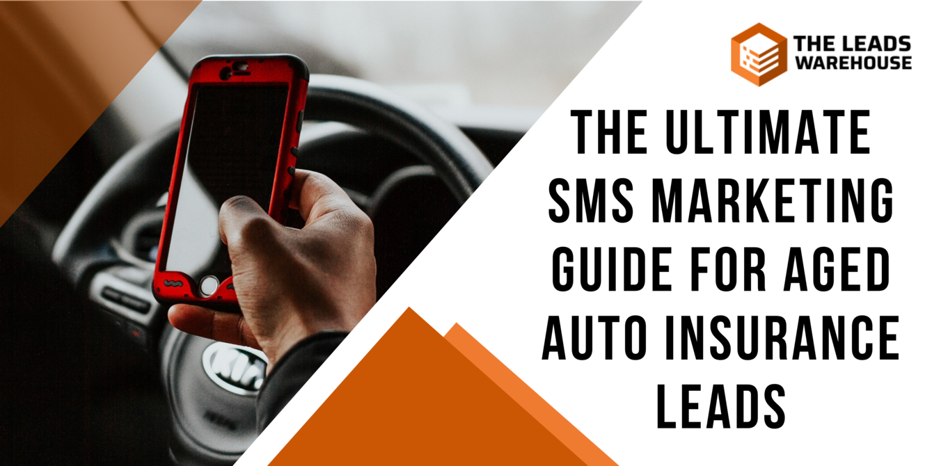 Aged Auto Insurance Leads